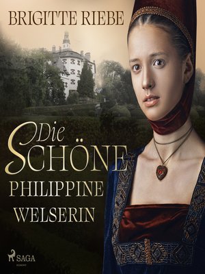 cover image of Die schöne Philippine Welserin
